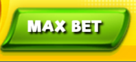 Max Bet